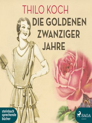 cover image of Die goldenen Zwanziger Jahre (Ungekürzt)